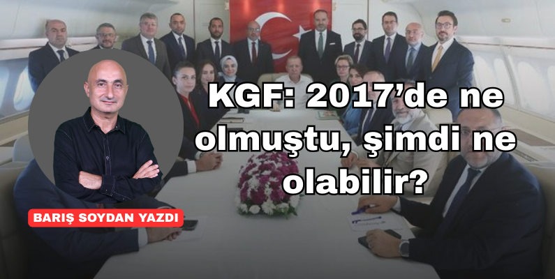 KGF: 2017’de ne olmuştu, şimdi ne olabilir?